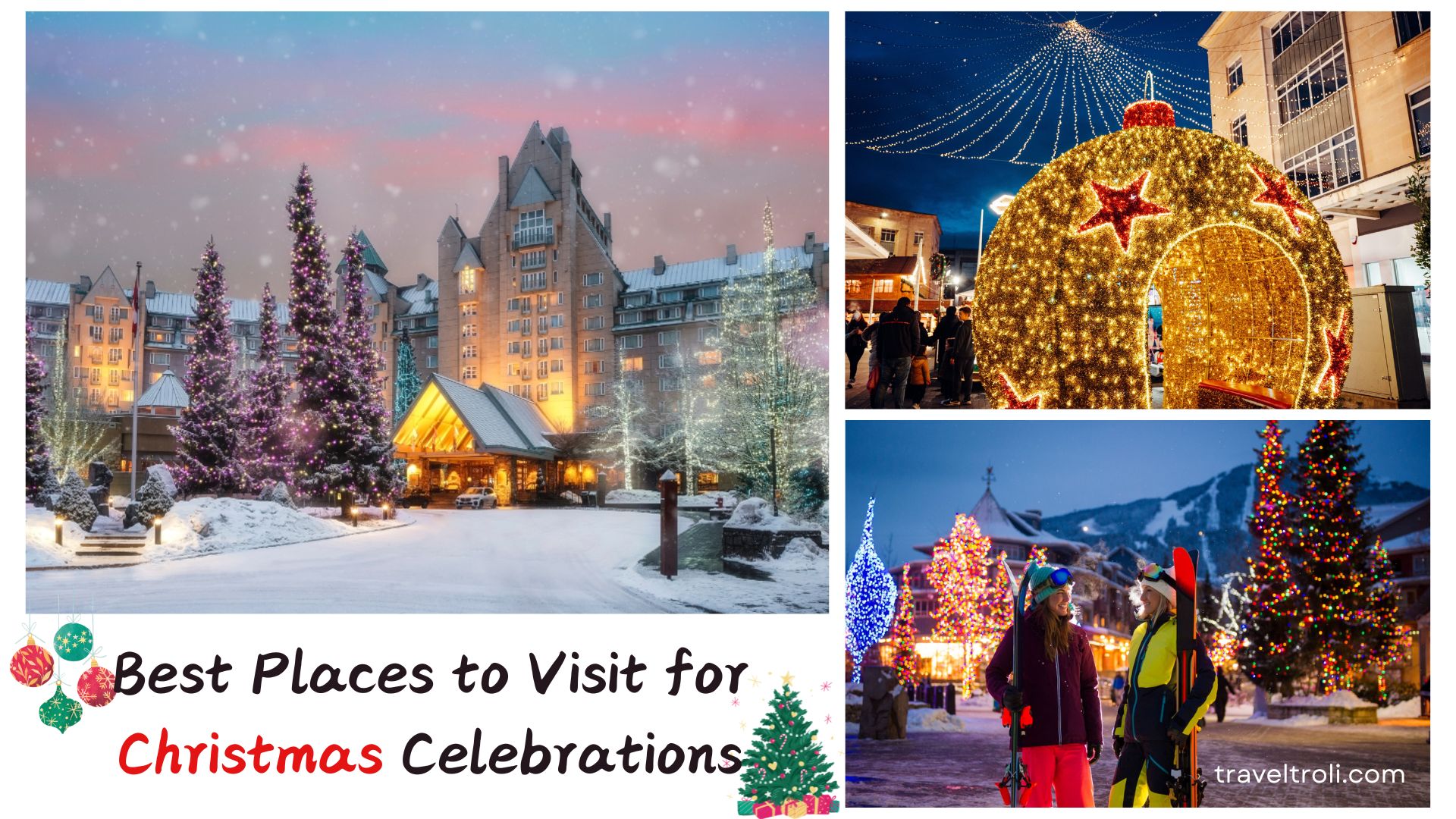 Best Christmas Celebration Destinations 2024