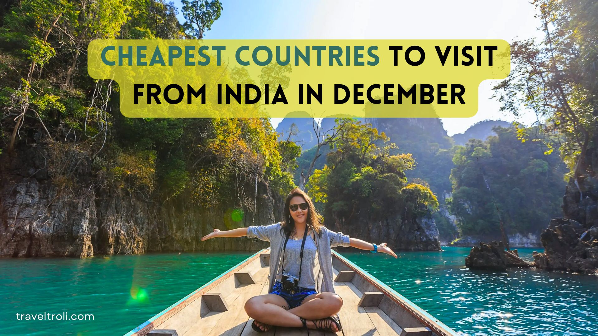 Budget-Friendly Countries to Visit from India in December