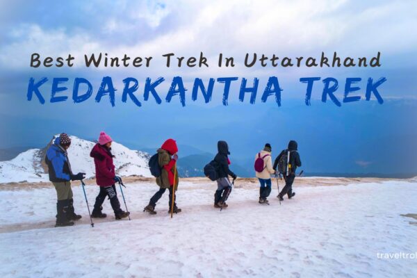 Kedarkantha Trek 2024 for begginers