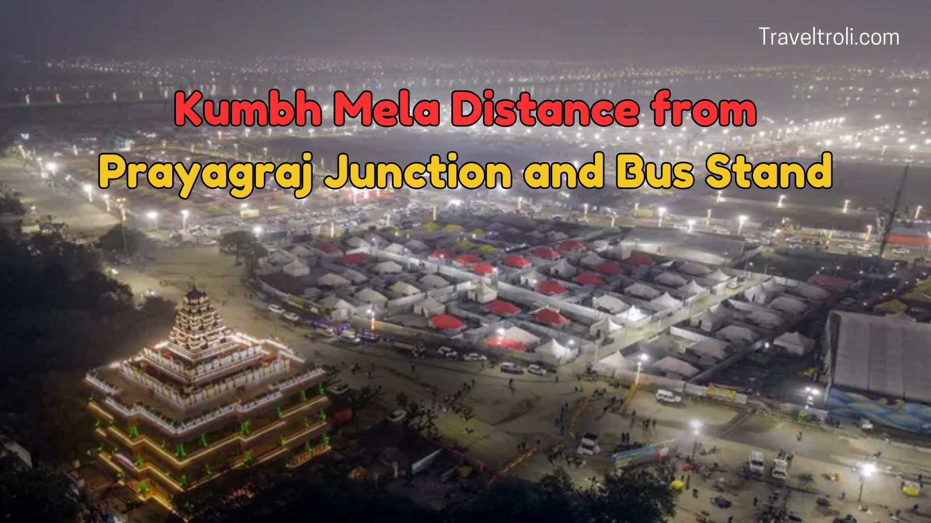 Kumbh Mela Nearest Railway Station Prayagraj Junction