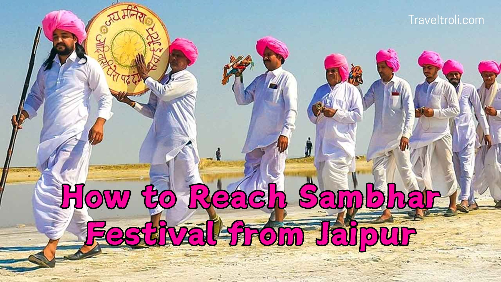How to visit Sambhar Festival from Jaipur