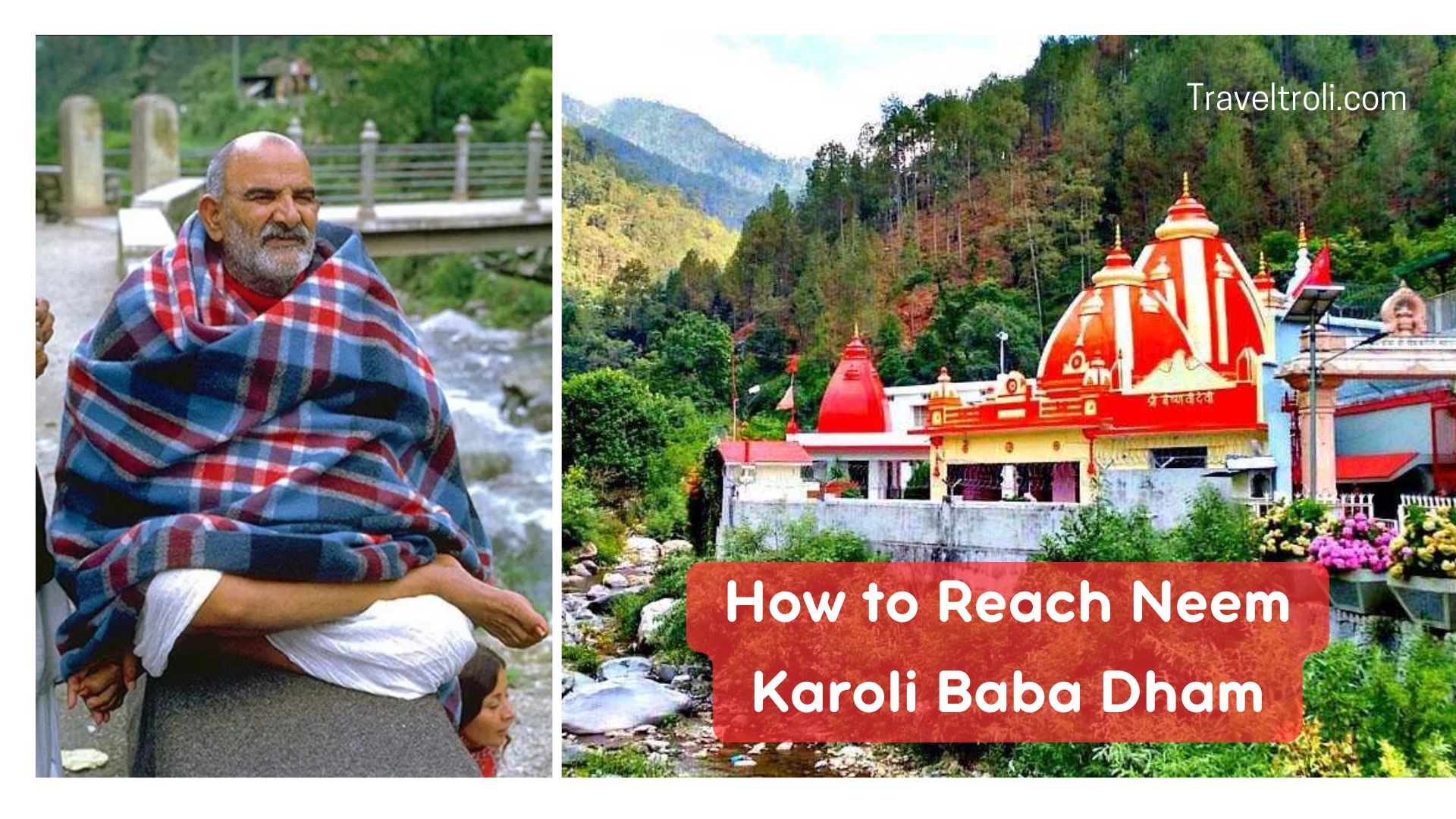 How to Reach Kainchi Dham from Delhi